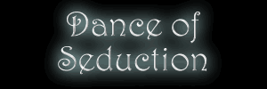 Seduction Dance