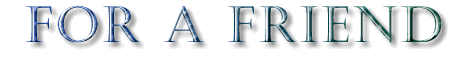 bnrForAFriend.jpg (28560 bytes)