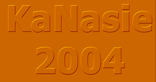 KaNasie 2004