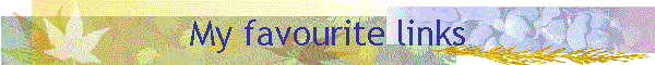 My favourite links