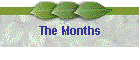The Months