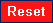 Reset