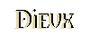 Dieux !