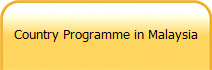 Country Programme in Malaysia