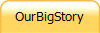 OurBigStory
