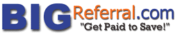 Cadastre-se j� no Big Referral !