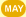 MAY