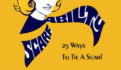 Scarf Ability - 25 Ways to Tie a Scarf