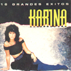 Karina 16 Grandes Exitos
