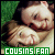 Cousins Fan
