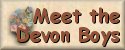 Meet the Devon Boys