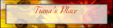Tiana's Site