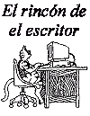 El rinc�n del escritor