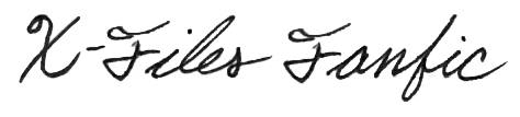 Kate Lesky's X-Files Fanfic