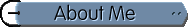 About Me