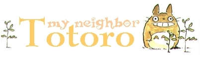 My Neighbor Totoro, a movie by Hayao Miyazaki