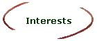 Interests