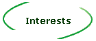 Interests