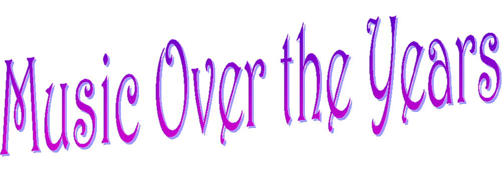 Music Over the Years