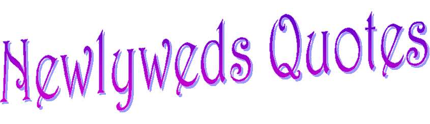 Newlyweds Quotes