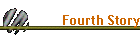 Fourth Story