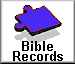 POST YOUR BIBLE RECORDS HERE!