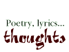 favorite poetry, lyrics, etc.