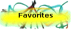 Favorites