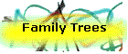 Family Trees