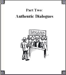 Part Two: Authentic Dialogues