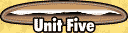 Unit Five