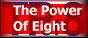 Join The Power of Eight now