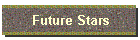 Future Stars
