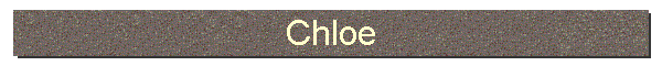 Chloe