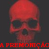 A Premoni��o