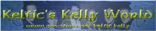 Keltic's Kelly World