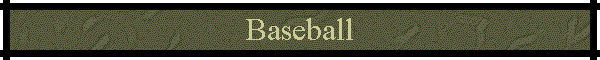 Baseball
