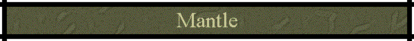 Mantle
