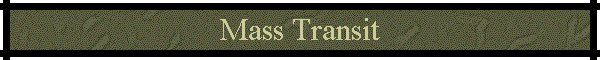 Mass Transit