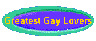 Greatest Gay Lovers