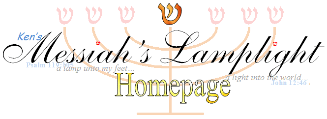 Walk by the light of Messiah's Life and Word