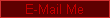  E-Mail Me 