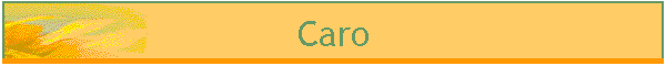 Caro