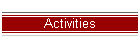 Activities