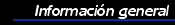 Informaci�n general
