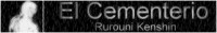 El Cementerio - Rurouni Kenshin