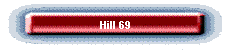Hill 69