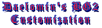 Daelomin's BG2 Customization