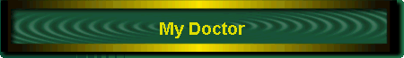 My Doctor
