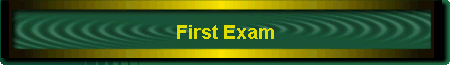 First Exam